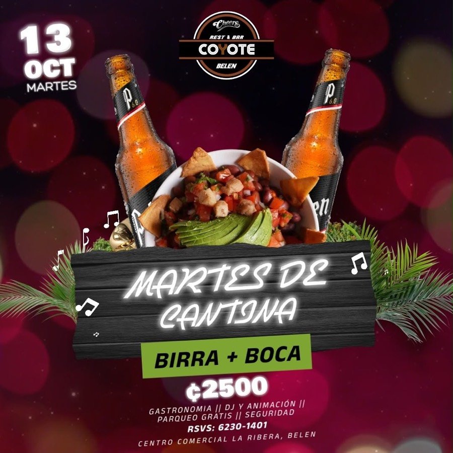Martes de Cantina — Cheers Coyote Belén