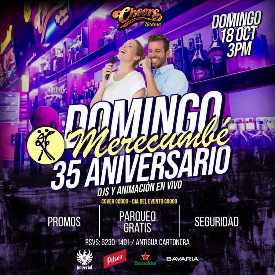 Domingo Merecumbé 35 Aniversario — Cheers Lindora